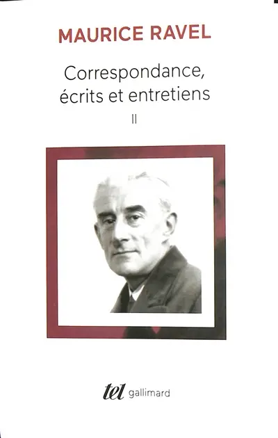 Correspondance, écrits et entretiens. Vol. 2