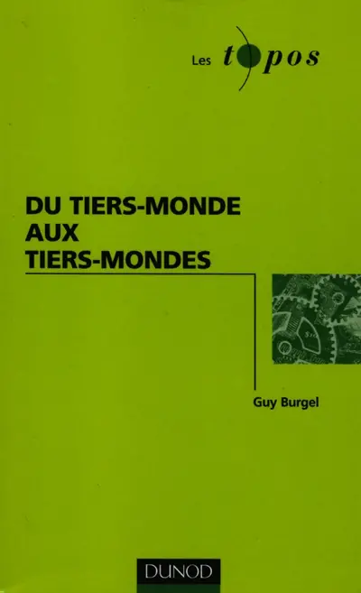 Du tiers-monde aux tiers-mondes