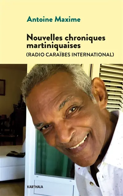 Nouvelles chroniques martiniquaises (Radio Caraïbes international)