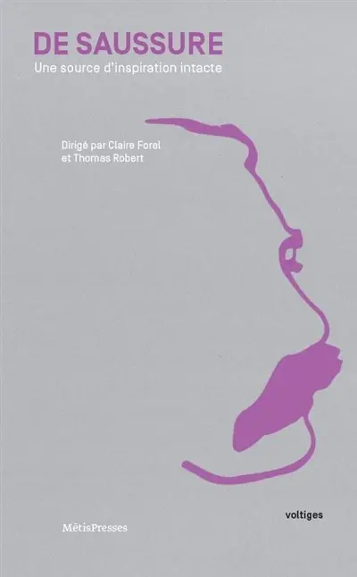 Saussure : une source d'inspiration intacte