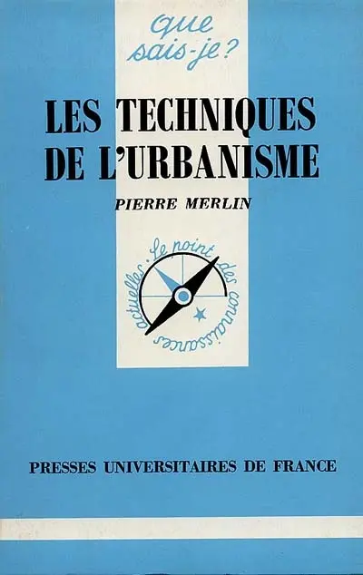 Les techniques de l'urbanisme