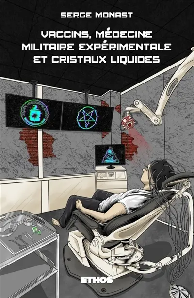 Vaccins, médecine militaire expérimentale et cristaux liquides