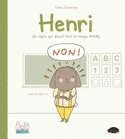 Henri (le lapin qui disait tout le temps non)
