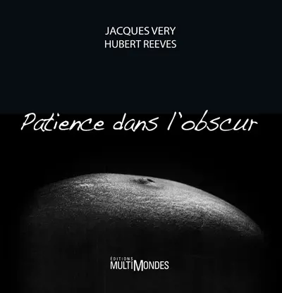 Patience dans l'obscur