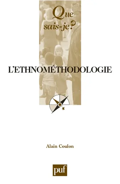 L'ethnométhodologie