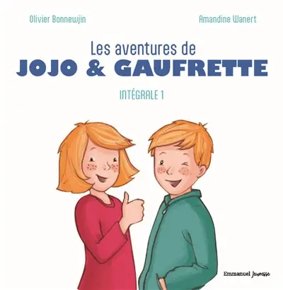 Les aventures de Jojo & Gaufrette : intégrale. Vol. 1
