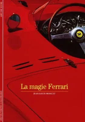 La magie Ferrari