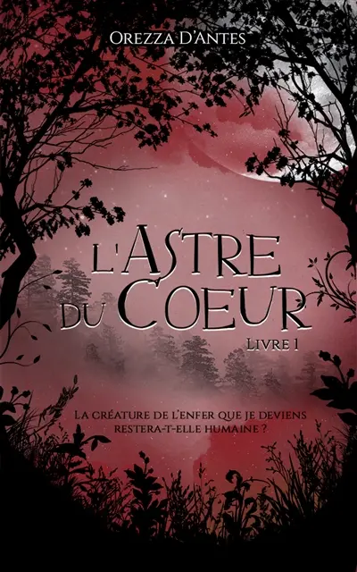L'Astre du Coeur, livre 1