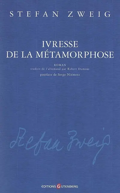 Ivresse de la métamorphose