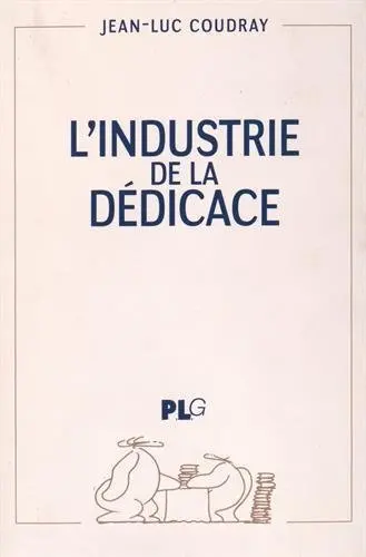 L'industrie de la dédicace