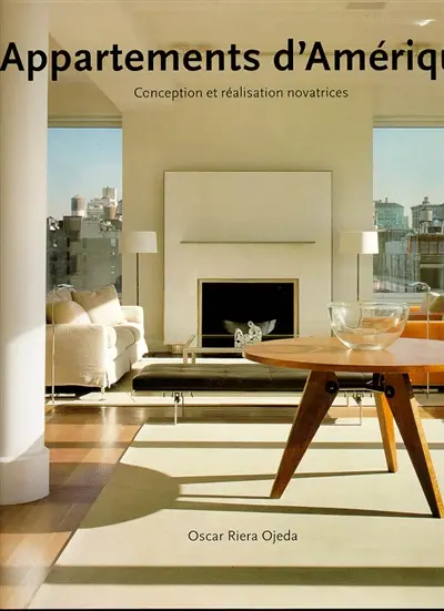 Nouveaux appartements d'Amérique