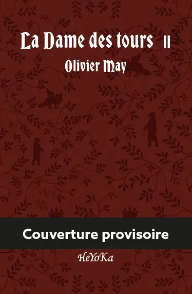 La dame des tours. Vol. 2. Le siège de Trevigliano