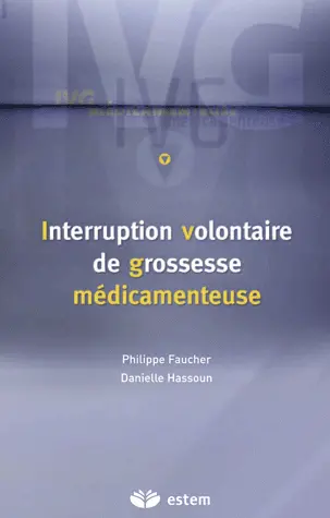 Interruption volontaire de grossesse médicamenteuse