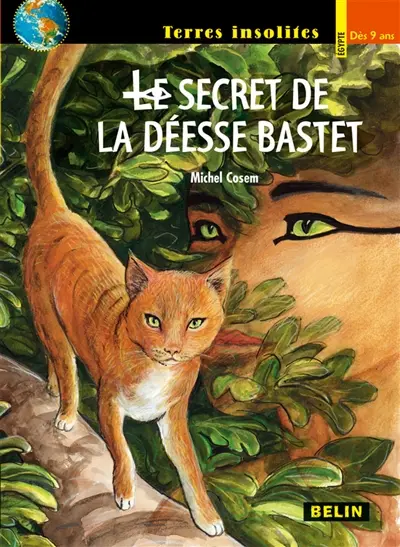 Le secret de la déesse Bastet