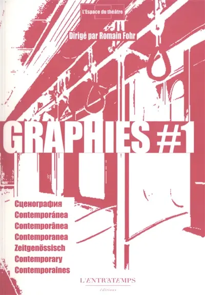 Scénographies contemporaines à travers le monde, n° 1