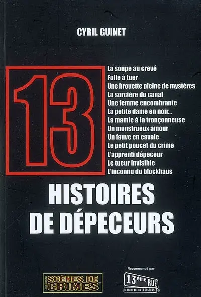 13 histoires de dépeceurs : histoires vraies