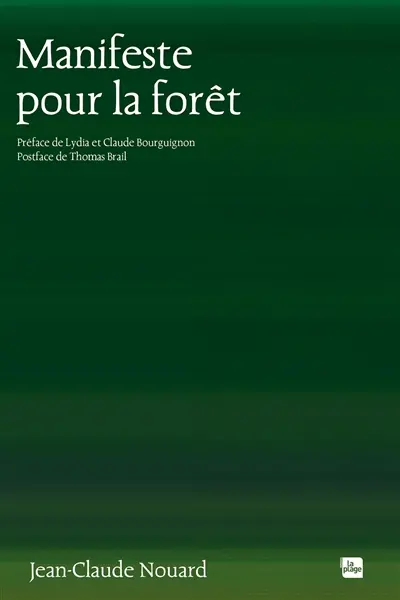 Manifeste pour la forêt