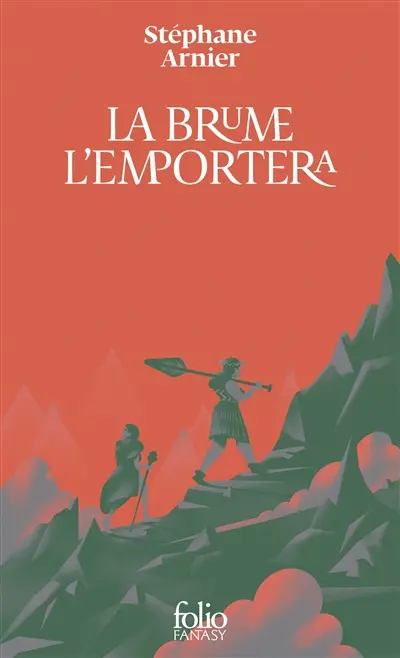 La brume l'emportera