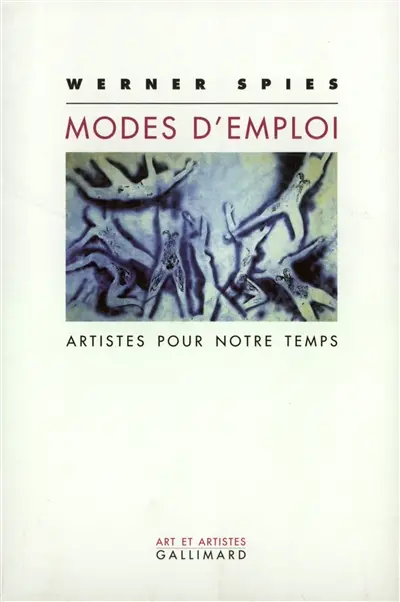 Modes d'emploi : artistes pour notre temps