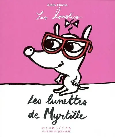 Les lunettes de Myrtille