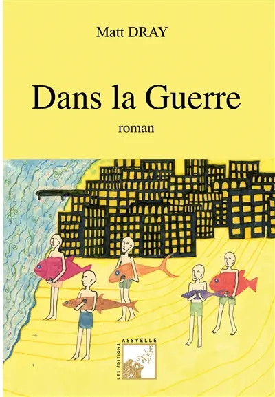 Dans la Guerre
