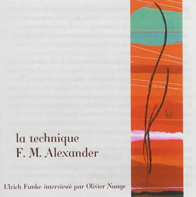 La technique FM Alexander