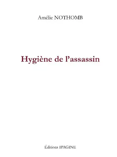 Hygiène de l'assassin
