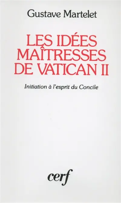 Les Idées maîtresses de Vatican II