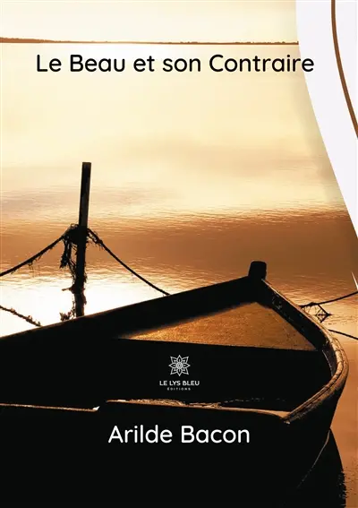 Le Beau et son Contraire