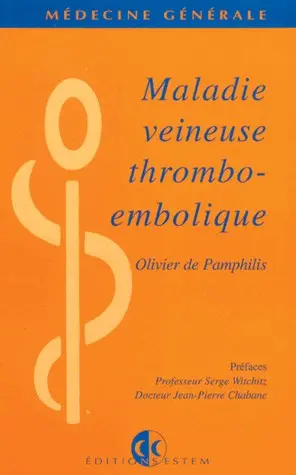 Maladie veineuse thrombo-embolique