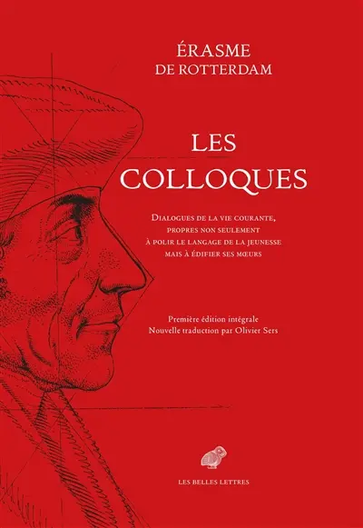 Les Colloques : dialogues de la vie courante, propres non seulement à polir le langage de la jeunesse mais à édifier ses moeurs : texte établi d'après l'édition critique d'Amsterdam, 1972