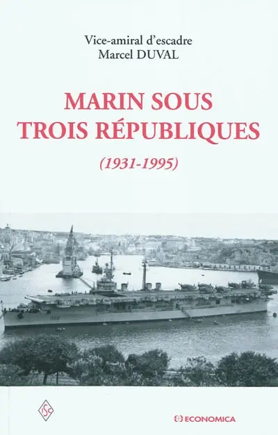 Marin sous trois républiques (1931-1995)
