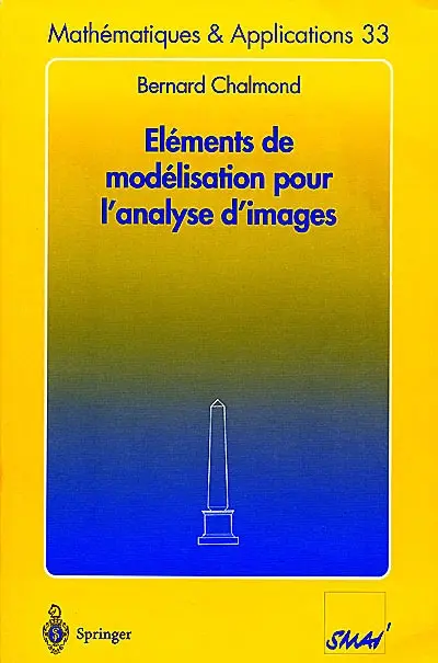 Eléments de modélisation pour l'analyse d'images
