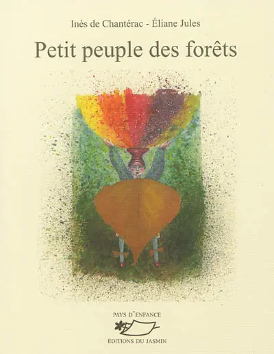 Petit peuple des forêts