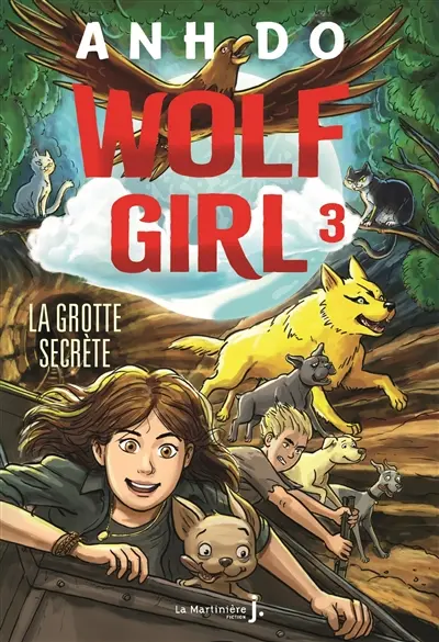 Wolf girl. Vol. 3. La grotte secrète