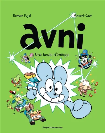 Avni. Vol. 9. Une boule d'énergie