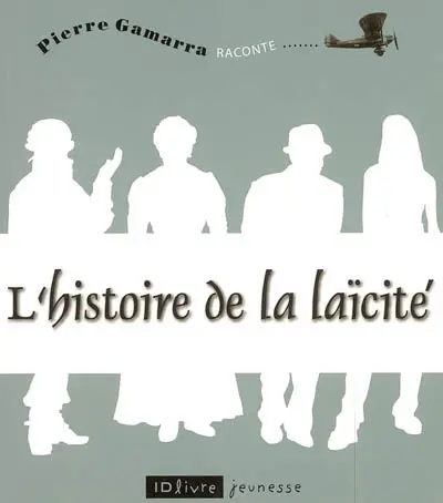 L'histoire de la laïcité