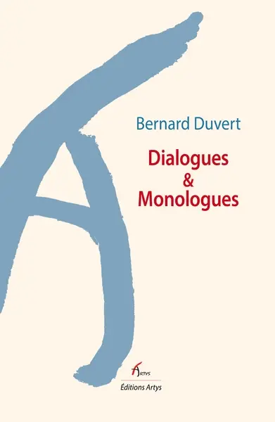 Dialogues & monologues
