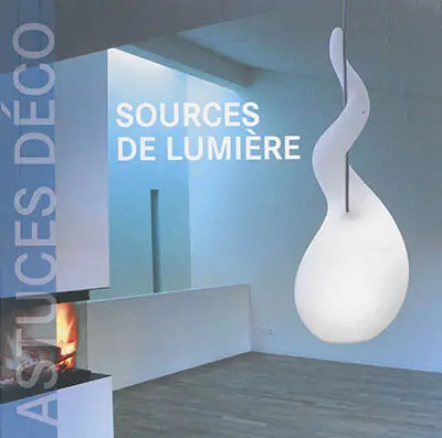 Sources de lumières