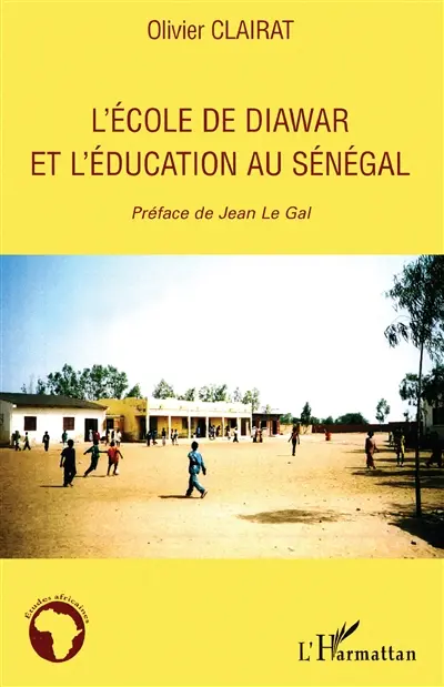 L'école de Diawar et l'éducation au Sénégal