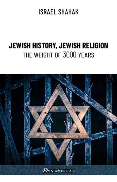 Jewish History, Jewish Religion, the Weight of 3000 Years