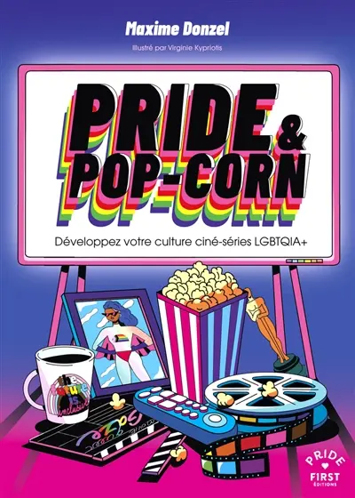 Pride & pop-corn : développez votre culture ciné-série LGBTQIA+