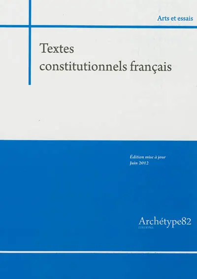Textes constitutionnels français