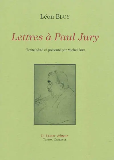 Lettres à Paul Jury