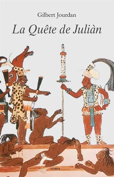 La quête de Juliàn