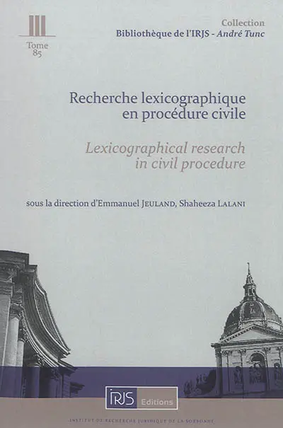 Recherche lexicographique en procédure civile. Lexicographical research in civil procedure