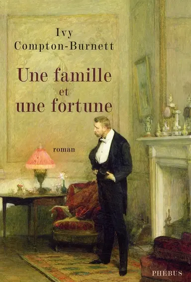 Une famille et une fortune