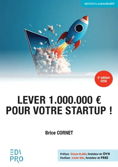 Lever 1.000.000 € pour votre startup !