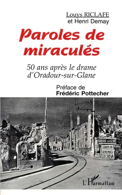 Paroles de miraculés