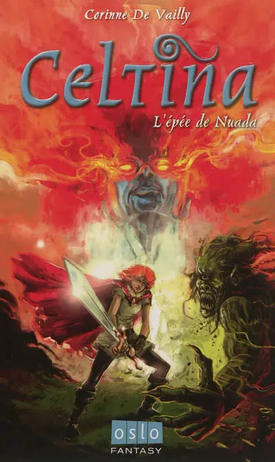 Celtina. Vol. 3. L'épée de Nuada